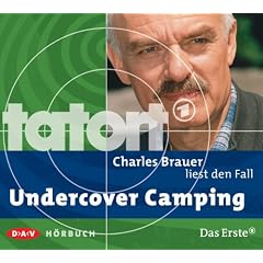 Charles Brauer liest den Fall Undercover Camping