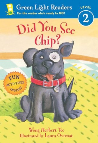 Cover image : Did You See Chip？ (Green Light Readers. All Levels)