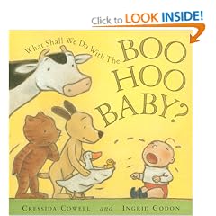What Shall We Do with the Boo-hoo Baby?
