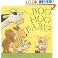 What Shall We Do with the Boo-Hoo Baby?