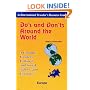 Do's and Don'ts Around the World Europe: A Country Guide to Cultural and Social Taboos and Etiquette (International Traveler's Resource Guide)