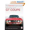 Alfa Romeo Giulia GT Coupe: The Essential Buyer's Guide