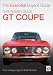 The Alfa Romeo Giulia GT Coupe (Essential Buyer's Guide Series)