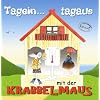 Krabbelmaus: Tagein... tagaus mit der Krabbelmaus