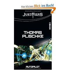 Justifiers - Autopilot: Justifiers-Roman 7