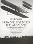 How We Invented the Airplane: An Illustrated History (Dover Transportation)