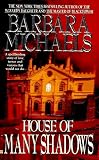 House of Many Shadows