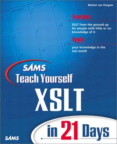 Image of: Sams Teach Yourself XSLT in 21 Days (Sams Teach Yourself)