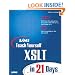 Sams Teach Yourself XSLT in 21 Days