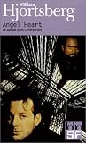 Angel Heart : Le Sabbat dans Central Park par William Hjortsberg Angel Heart : Le Sabbat dans Central Park par Hjortsberg