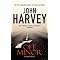 Every novel by JOHN HARVEY : IN ORDER (1976 -2009)