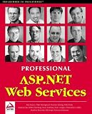 : Professional ASP.Net Web Services