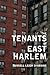Tenants of East Harlem