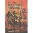 Witness to History: the French Revolution (Witness to History) by  Sean Connolly