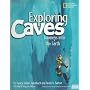 Exploring Caves: Journeys into the Earth (Imax)