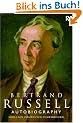 The Autobiography of Bertrand Russell.