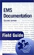 EMS Documentation Field Guide, Second Edition