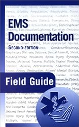 EMS Documentation Field Guide, Second Edition