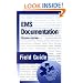 EMS Documentation Field Guide, Second Edition
