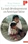 Le mal-d�veloppement en Am�rique latine. Mexique, Colombie, Br�sil.