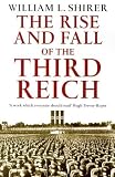 Rise And Fall Of The Third Reich