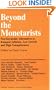 Beyond the Monetarists: Post-Keynesian Alternatives to Rampant Inflation, Low Growth and High Unemployment (Canadian Institute for Economic Policy series)