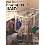 Kwik Sew's Sewing for Baby ~ Kerstin Martensson
