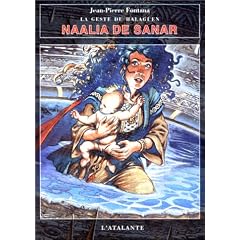 La Geste du Halaguen, tome 1 : Naalia de Sanar