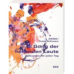 Qi Gong der heilenden Laute: �bungen f�r jeden Tag