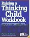 Raising a Thinking Child Workbook: Teaching Young Children How to Resolve Everyday Conflicts and Get Along with Others