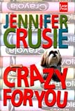 Crazy for You (Jennifer Crusie 2004)