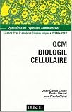 QCM Biologie cellulaire : Questions et r�ponses comment�es