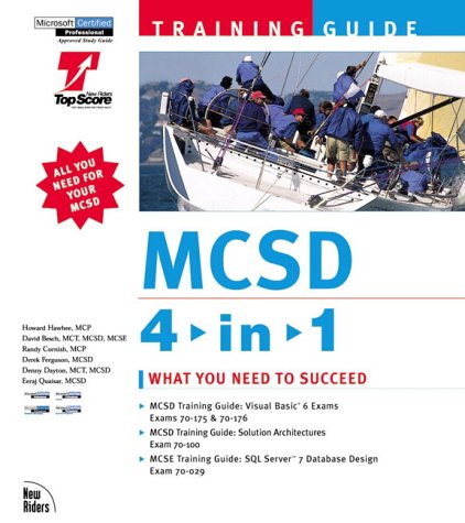MCSD Training Guide 4-in-1: "MCSD Training Guide: Visual Basic 6", "MCSD Training Guide: Solution Architecture" & "MCSD Training Guide: SQL Server 7 Database Design"