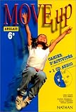 Move up anglais, 6e, cahier d'activit�s + 1cd audio