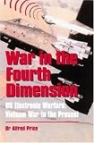 War in the Fourth Dimension: US Electronic Warfare - Vietnam War to the Present