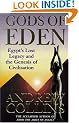 Gods of Eden: Egypt's Lost Legacy and the Genesis of Civilisation