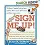 Sign Me Up! The Parents' Complete Guide to Sports, Activities, Music Lessons, Dance Classes, and Other Extracurriculars