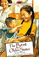 BEST OLDER SISTER, THE (FCC) (Yearling First Choice Chapter Book)