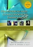 Obstetrical and Gynecological Emergencies, Dynamic Lecture Series