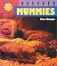 Mummies (Weird & Wacky Science)