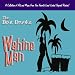 Wahine Man