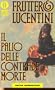 Il palio delle contrade morte.
