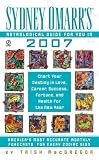 Sydney Omarrs Astrological Guide for You in 2007 (Sydney Omarrs Astrological Guide for You in (Year))