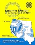 Seismic Design of Buildings and Bridges (Seismic Design of Buildings and Bridges)