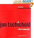 Jan Tschichold: A Life in Typography