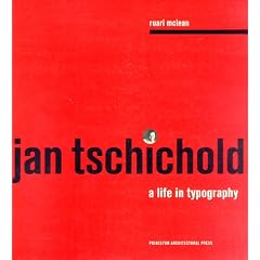 Jan Tschichold: A Life in Typography