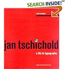 Jan Tschichold: A Life in Typography by Ruari McLean