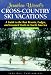 Cross-Country Ski Vacations: A Guide to the Best Resorts, Lodges, and Groomed Trails in North America