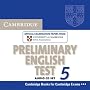 Cambridge Preliminary English Test 5 Audio CD Set: Paper 5 (Pet Practice Tests)