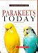 Book Parakeets Today: A Complete Authoritative Guide